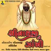 About Shreenathji Ni Zankhi Part - 45 Song